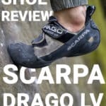 scarpa drago lv shoe review
